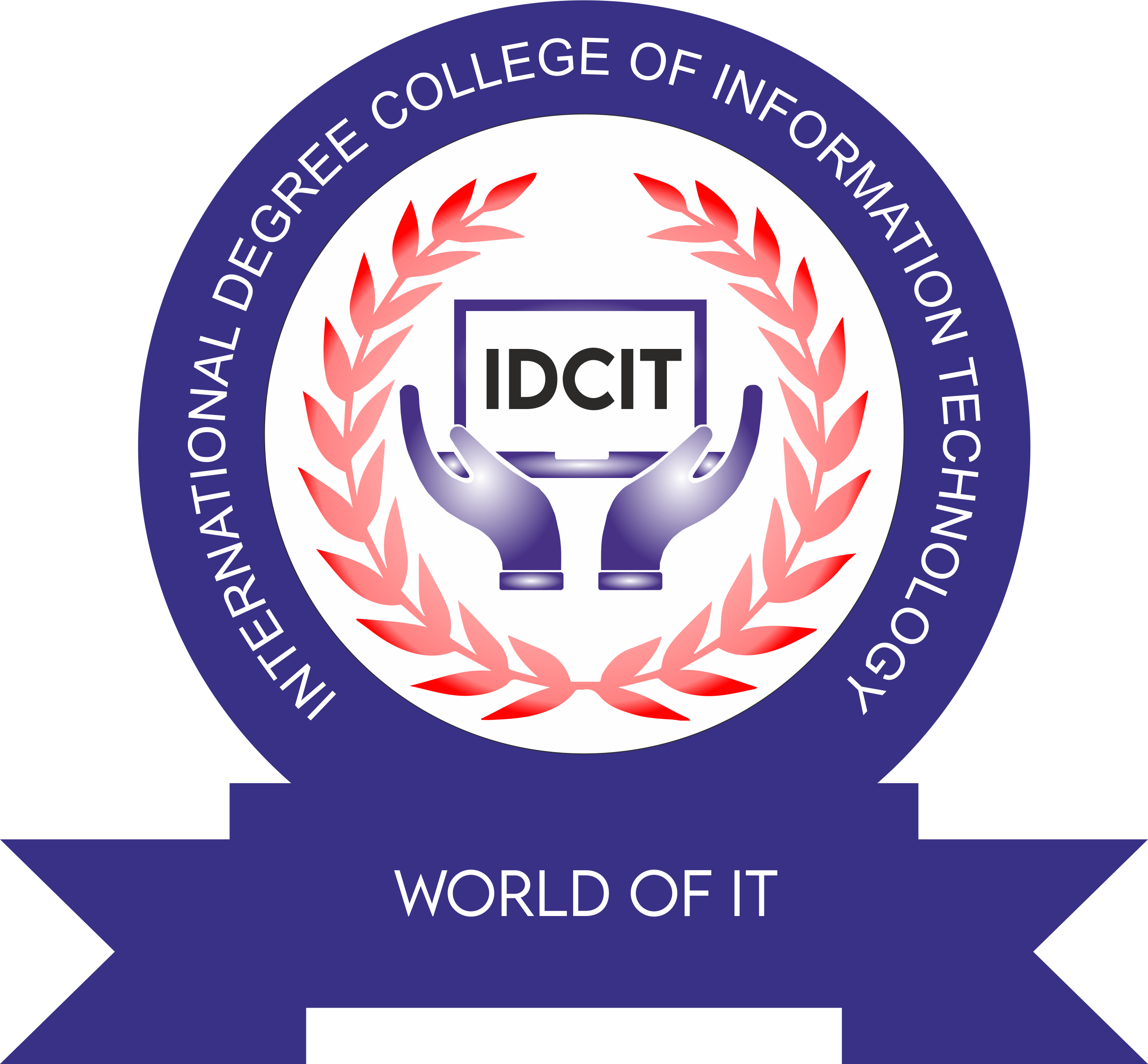INTERNATIONAL DEGREE COLLEGE OF INFORMATION & TECHNOLOGY

 (IDCIT)